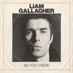 liam-gallagher---as-you-were-(deluxe-edition)-(2017)