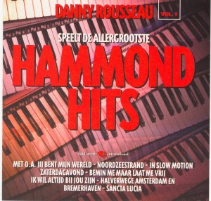 danny-rousseau---speelt-de-allergrootste-hammond-hits-vol.-1---front