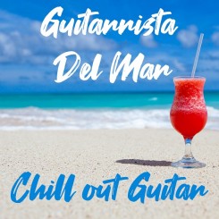 guitarrista-del-mar---chill-out-guitar-(2019)
